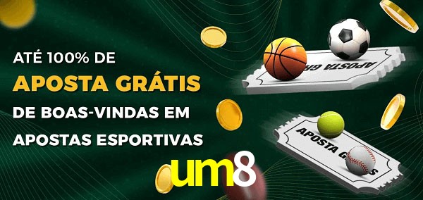 um8 Ate 100% de Aposta Gratis